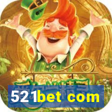 521bet com